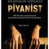 Piyanist (bez Ciltli) - - Wladyslaw Szpilman Kitabı
